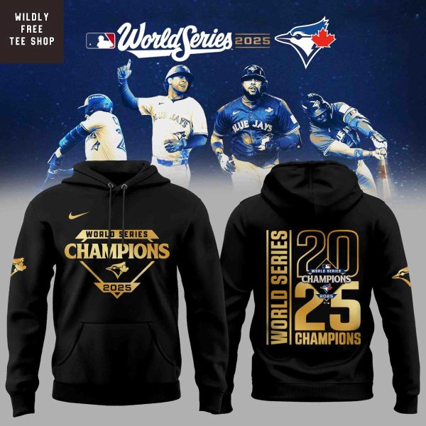 Toronto Blue Jays 2025 World Series Champions Celebrating Hoodie Shirt