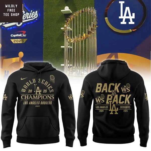 World Series 2025 Champions Los Angeles Dodgers Back To Back Hoodie Shirt
